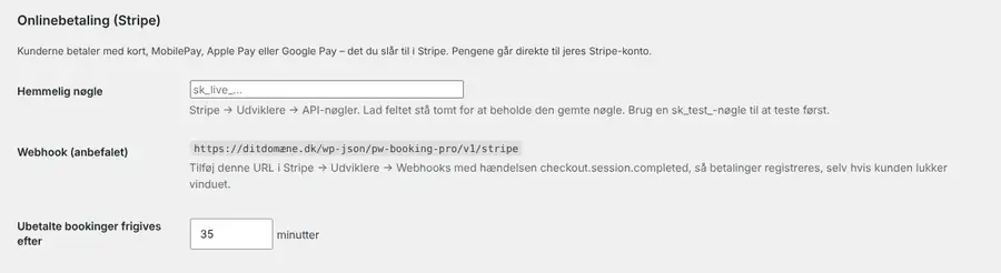 Under Pro-indstillinger sætter du Stripe-nøglen ind og finder adressen til webhooket.